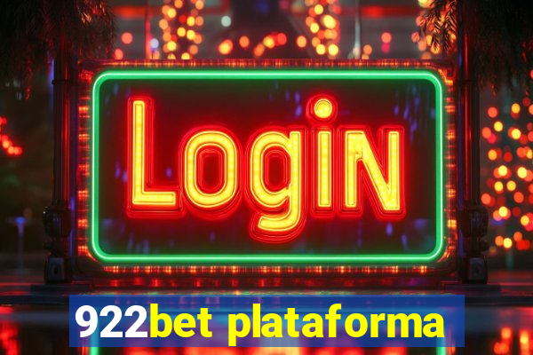 922bet plataforma